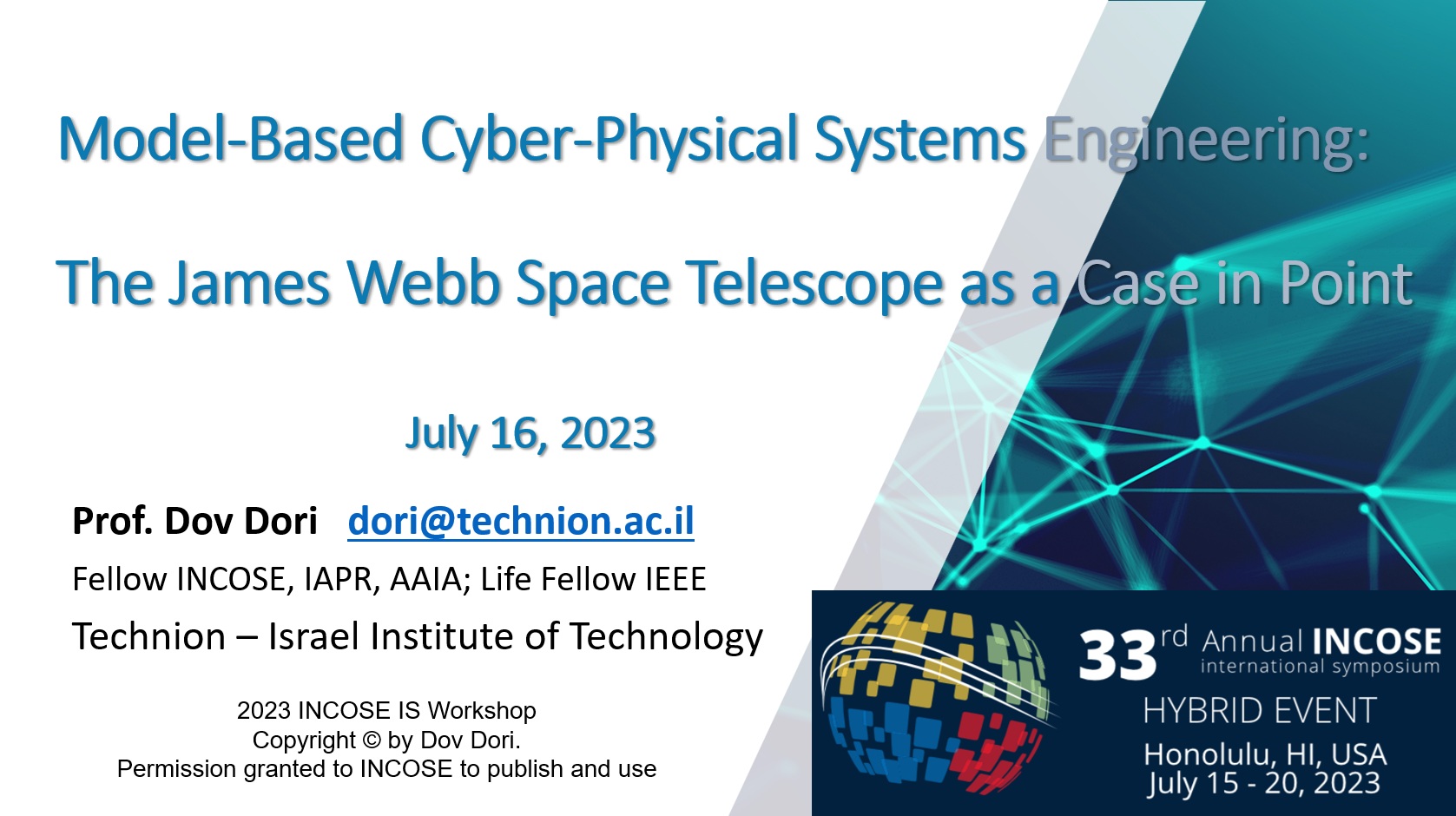 picture for INCOSE IS 2023 Tutorial July 2023 Model-Based Cyber-Physical Systems Engineering JWST